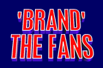 Other promotion products for fans and supporters