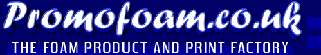 Promofoam - promotional foam products  in the UK